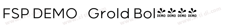 FSP DEMO   Grold Bol字体转换